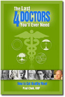 Paul Chek's The Last 4 Doctors You'll Ever Need e-book