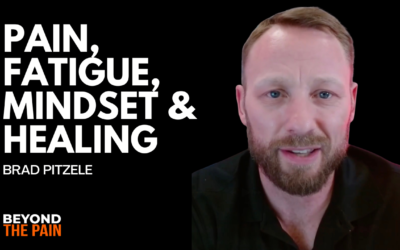 Resilience Through Chronic Illness: Brad Pitzele on Pain, Fatigue, Mindset & Healing