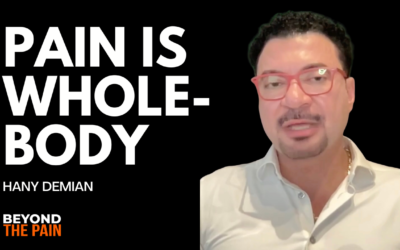 Healing Chronic Pain: The Mind, Body & Lifestyle Connection with Hany Demian
